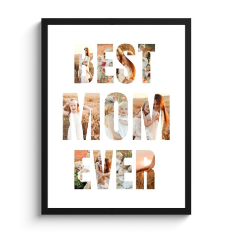 Affiche encadrée - Best mom ever